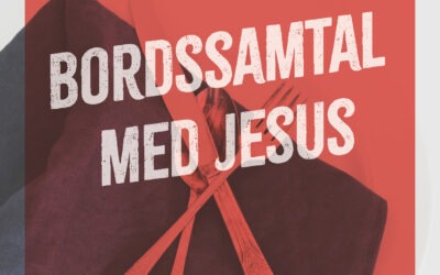 Ny bibelstudieguide – Bordssamtal med Jesus